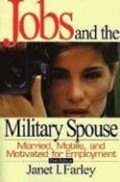 portada Jobs and the Military Spouse: Married, Mobile, and Motivated for Employment