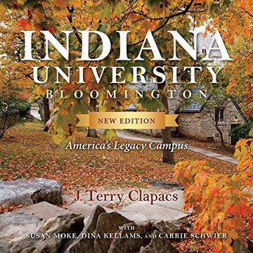 portada Indiana University Bloomington: America'S Legacy Campus (Well House Books) (in English)