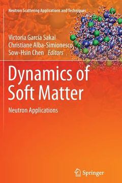 portada Dynamics of Soft Matter: Neutron Applications (en Inglés)