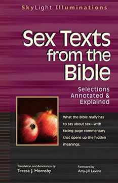 portada Sex Texts from the Bible: Selections Annotated & Explained (Skylight Illuminations) (en Inglés)