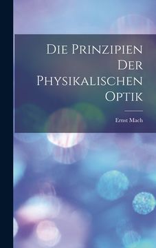 portada Die Prinzipien Der Physikalischen Optik (en Alemán)
