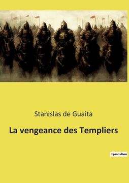 portada La vengeance des Templiers (en Francés)