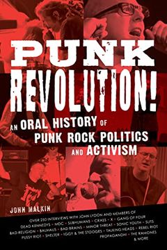 portada Punk Revolution! An Oral History of Punk Rock Politics and Activism (en Inglés)