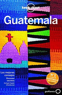 portada Guatemala 7 (Guías de País Lonely Planet)