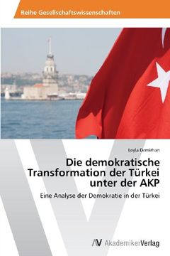 portada Die demokratische Transformation der Türkei unter der AKP