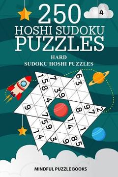 portada 250 Hoshi Sudoku Puzzles: Hard Sudoku Hoshi Puzzles (en Inglés)
