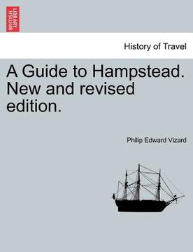 portada a guide to hampstead. new and revised edition. (in English)