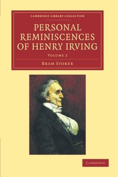 portada Personal Reminiscences of Henry Irving (Cambridge Library Collection - Shakespeare and Renaissance Drama) (Volume 2) (en Inglés)