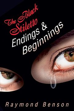 portada The Black Stiletto: Endings & Beginnings: The Fifth Diary (The Black Stiletto Series) (en Inglés)