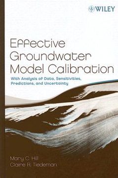 portada Effective Groundwater Model Calibration: With Analysis of Data, Sensitivities, Predictions, and Uncertainty 