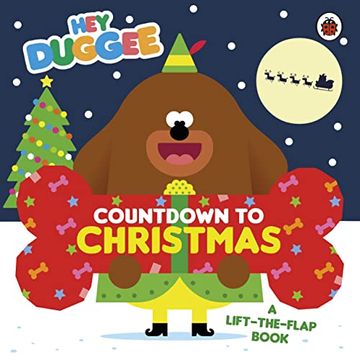 portada Hey Duggee: Countdown to Christmas: A Lift-The-Flap Book