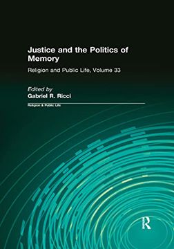 portada Justice and the Politics of Memory (en Inglés)