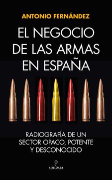 portada El Negocio de las Armas en España