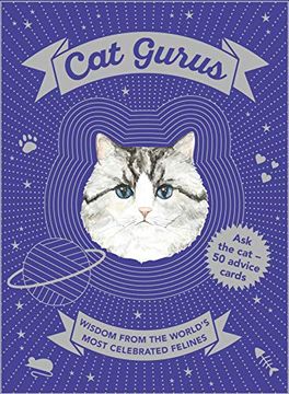 portada Cat Gurus: Wisdom From the World'S Most Celebrated Felines (en Inglés)