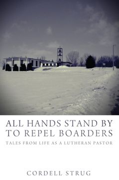 portada All Hands Stand By to Repel Boarders (en Inglés)