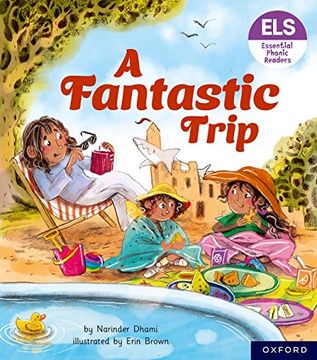 portada Essential Letters and Sounds: Essential Phonic Readers: Oxford Reading Level 4: A Fantastic Trip (in English)