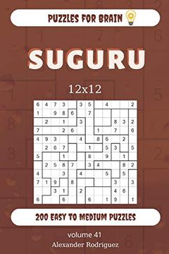 portada Puzzles for Brain - Suguru 200 Easy to Medium Puzzles 12X12 (Volume 41) (en Inglés)