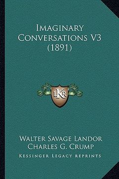 portada imaginary conversations v3 (1891) (en Inglés)
