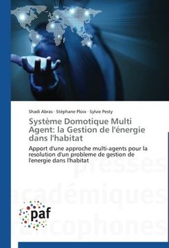 portada Systeme Domotique Multi Agent: La Gestion de L'Energie Dans L'Habitat