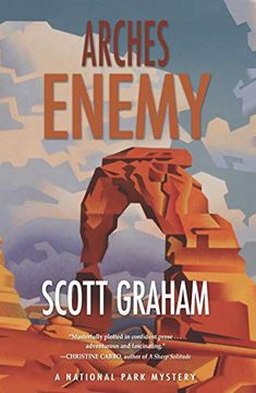 Arches Enemy (National Park Mystery Series) (en Inglés)