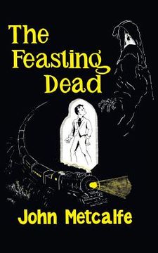 portada The Feasting Dead (Valancourt 20Th Century Classics) (en Inglés)