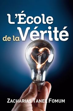 portada L'école de la Vérité (en Francés)