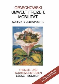 portada Umwelt. Freizeit. Mobilität: Konflikte und Konzepte (Freizeit- und Tourismusstudien) 