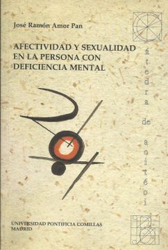 portada Afectividad y Sexualidad en la Persona con Deficiencia Mental (in Spanish)
