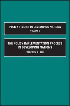 portada the policy implementation process in developing nations (en Inglés)