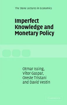 portada Imperfect Knowledge and Monetary Policy Paperback (The Stone Lectures in Economics) (en Inglés)