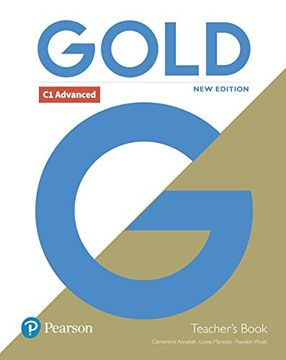 portada Gold c1 Advanced new Edition Teacher's Book and Dvd-Rom Pack (en Inglés)
