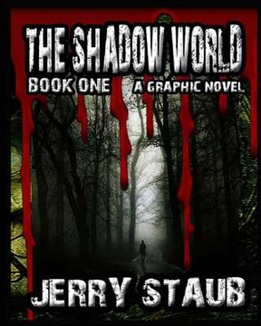 portada The Shadow World: Book One (en Inglés)