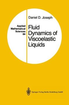 portada Fluid Dynamics of Viscoelastic Liquids (Applied Mathematical Sciences)