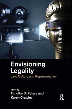 portada Envisioning Legality: Law, Culture and Representation (en Inglés)