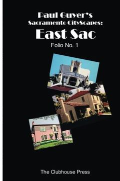 portada Paul Guyer's Sacramento CityScapes: East Sac, Folio No. 1