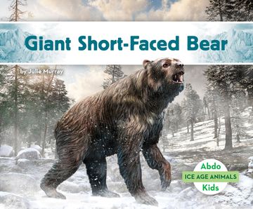 portada Giant Short-Faced Bear (en Inglés)