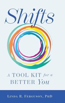 portada Shifts: A Tool Kit For A Better You (en Inglés)