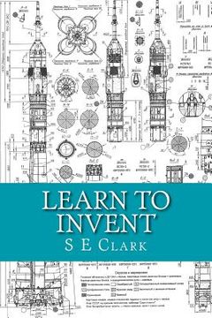 portada Learn to Invent: Practical Instruction (en Inglés)