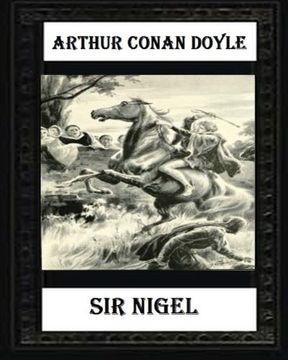 portada Sir Nigel (1906) NOVEL by Arthur Conan Doyle