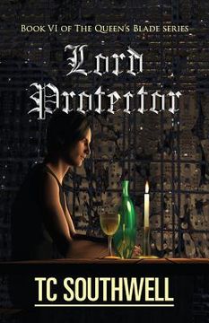 portada Lord Protector: The Queen's Blade Book VI (en Inglés)