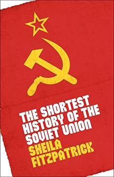 portada The Shortest History of the Soviet Union (en Inglés)