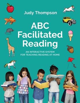 portada ABC Facilitated Reading: Teach Reading At Home