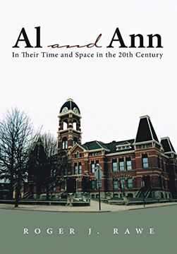 portada Al and Ann: In Their Time and Space in the 20Th Century (en Inglés)