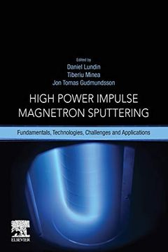 portada High Power Impulse Magnetron Sputtering: Fundamentals, Technologies, Challenges and Applications (en Inglés)