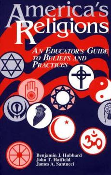 portada america's religions: an educator's guide to beliefs and practices (en Inglés)
