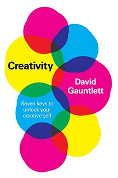 portada Creativity: Seven Keys to Unlock Your Creative Self