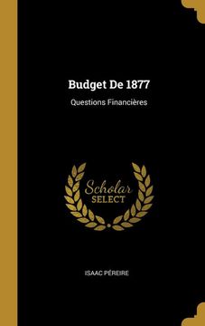 portada Budget de 1877: Questions Financières (en Francés)