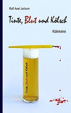 portada Tinte, Blut und Kölsch (German Edition)