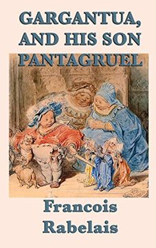 portada Gargantua, and His Son Pantagruel