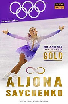 portada Aljona Savchenko: Der Lange weg zum Olympischen Gold (en Alemán)